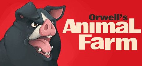 讽刺小说 《奥威尔的动物农场》今秋登陆Steam